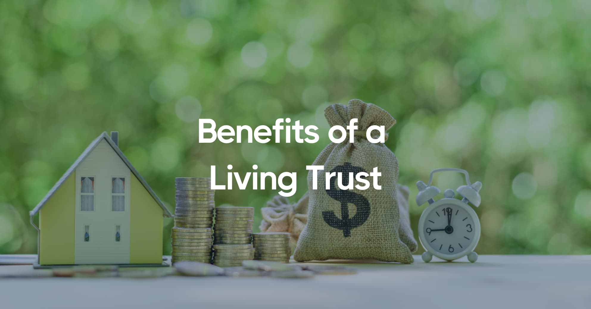 benefits-of-a-living-trust